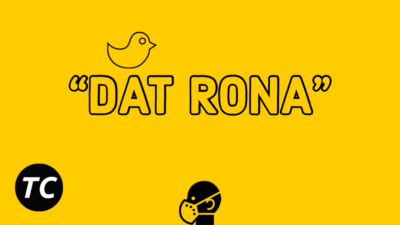 Got Jokes? Black Twitter Rebrands Coronavirus As “Dat Rona”